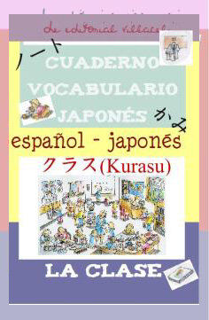 VILLACELI Vocabulario japon&eacute;s/Clase