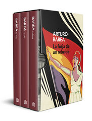 La forja de un rebelde (estuche con: La forja / La ruta / La llama) La forja de un rebelde (estuche con: La forja / La ruta / La llama)