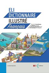 ELI Dictionnaire Illustre Fran&ccedil;ais A2-B2