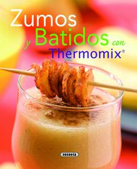 Zumos y batidos con Thermomix