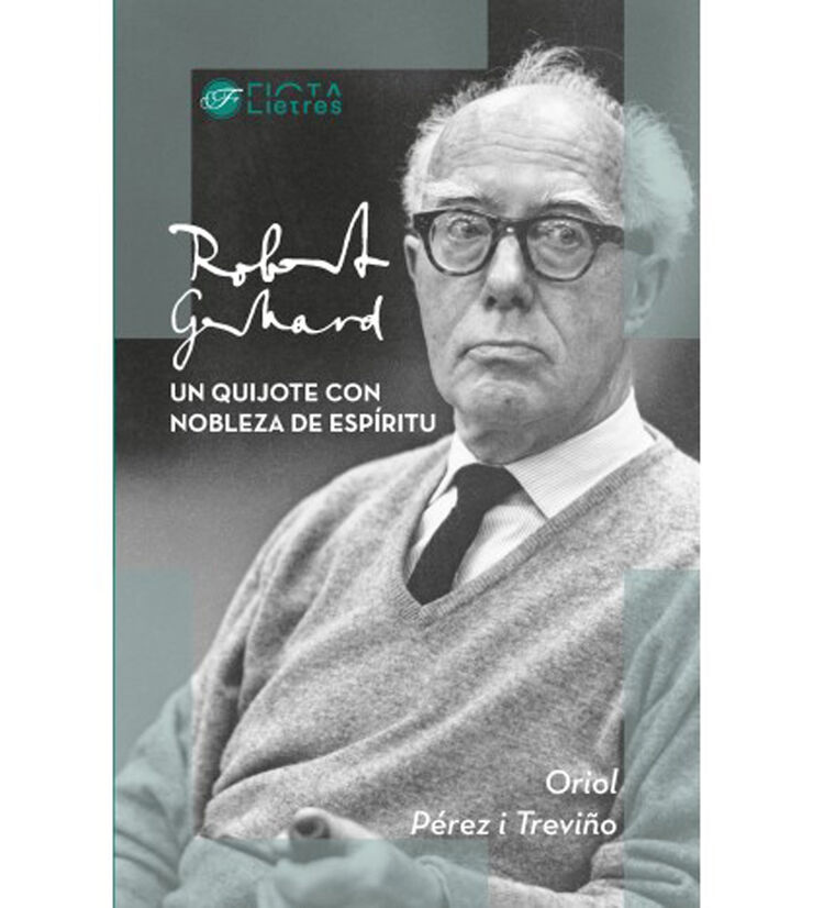 Robert Gerhard. Un quijote con nobleza de espíritu