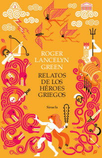 Relatos de los h&eacute;roes griegos