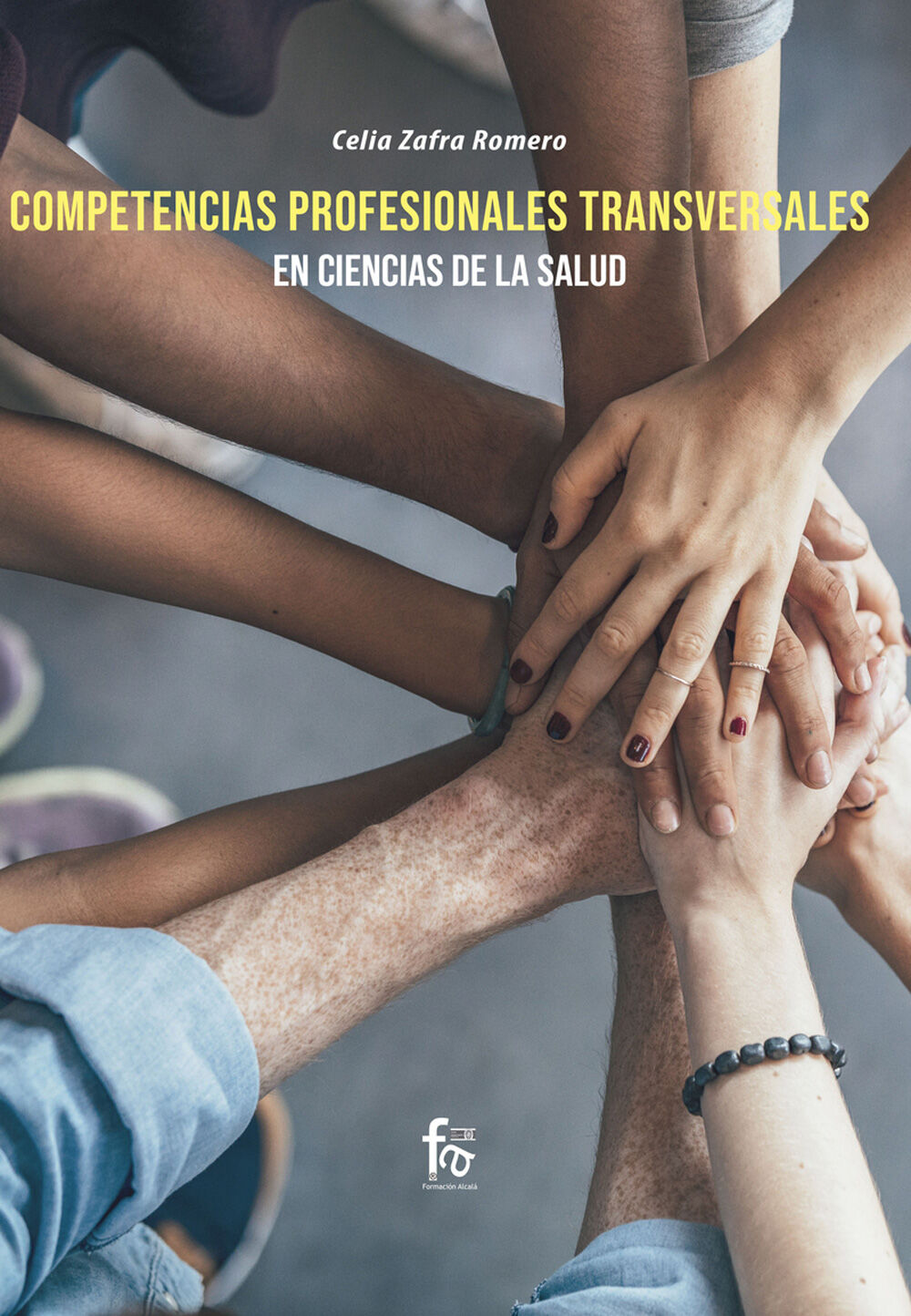 Competencias profesionales transversales en ci&eacute;ncias de la salud