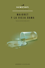 Maigret y la vieja dama Maigret y la vieja dama