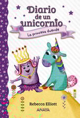 Diario de un unicornio 4. La princesa du