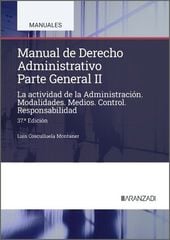 Manual de Derecho Administrativo II (37&ordf; edici&oacute;n)