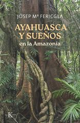 Ayahuasca y sue&ntilde;os