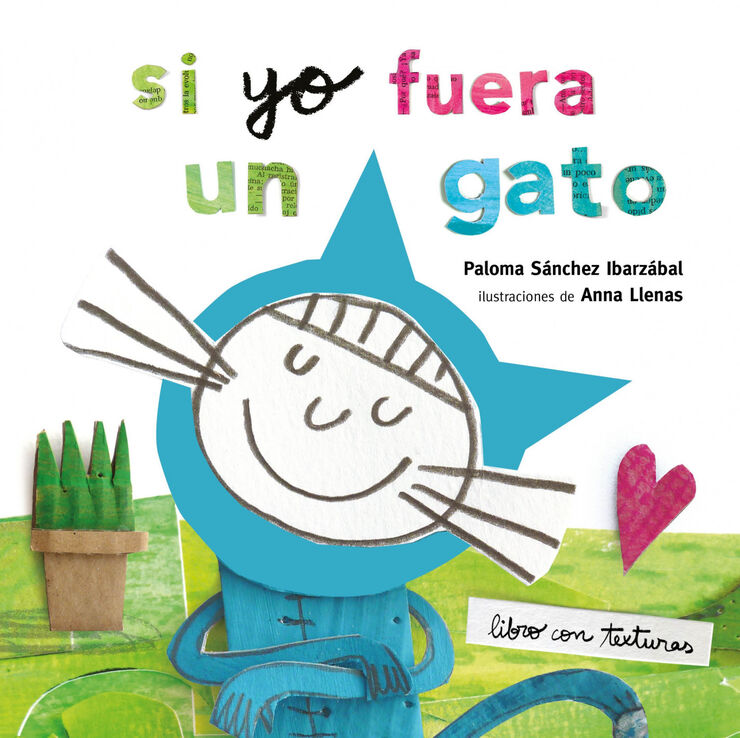 Si yo fuera un gato. Texturas