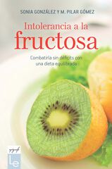 Intolerancia A La Fructosa Intolerancia A La Fructosa