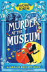 Montgomery Bonbon: Murder at the Museum Montgomery Bonbon: Murder at the Museum