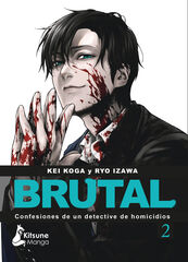 ¡Brutal! Confesiones de un detective de homicidios Vol.2