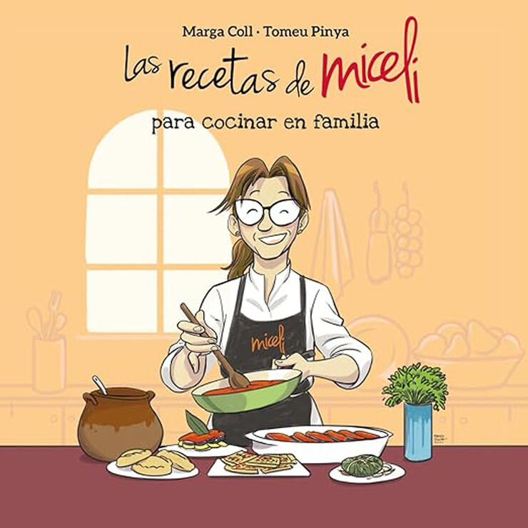 Las recetas de Miceli para cocinar en familia