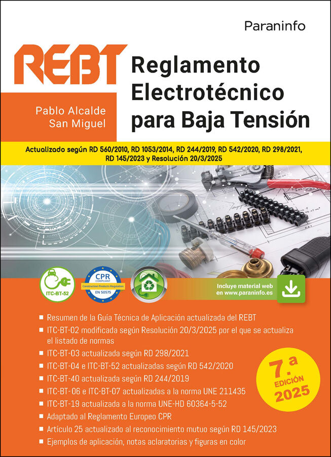 Reglamento Electrot&eacute;cnico para Baja Tensi&oacute;n. REBT  7.&ordf; edici&oacute;n 2025