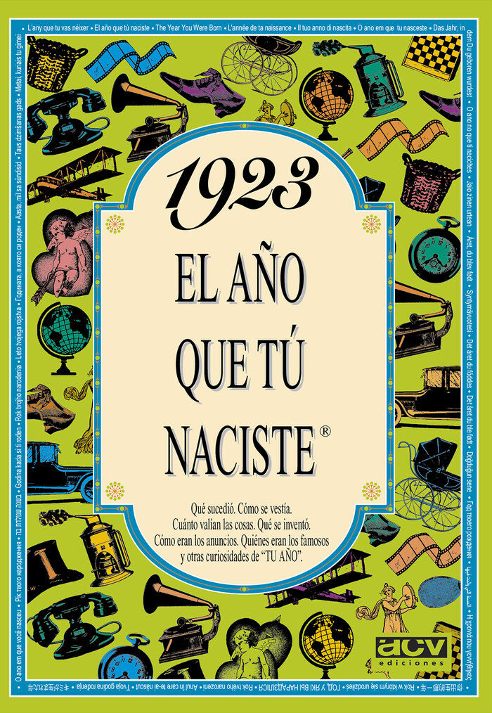 1923 El a&ntilde;o que t&uacute; naciste