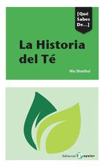 La historia del Té La historia del Té