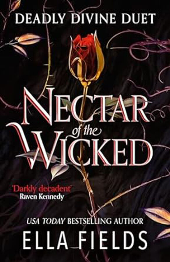 Nectar of the Wicked