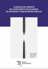 Cl&aacute;usulas de garant&iacute;a del cumplimiento sociolaboral en contratas y subcontratas p&uacute;blicas
