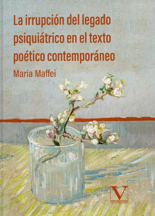 La irrupci&oacute;n del legado psiqui&aacute;trico en el texto po&eacute;tico contempor&aacute;neo