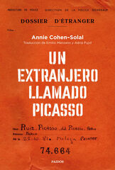 Un extranjero llamado Picasso Un extranjero llamado Picasso