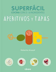Superf&aacute;cil Aperitivos y tapas