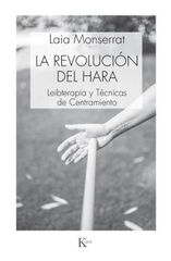 REVOLUCIÓN DEL HARA, LA REVOLUCIÓN DEL HARA, LA