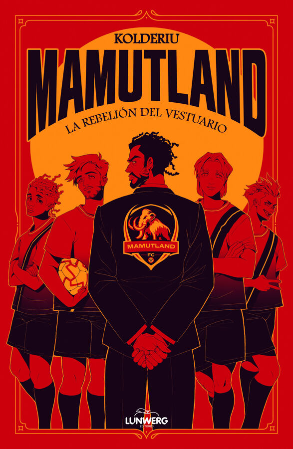 Mamutland 1. La rebeli&oacute;n del vestuario
