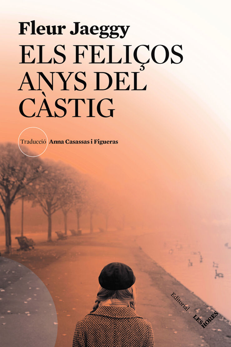 Els feliços anys del càstig Els feliços anys del càstig