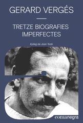 Tretze biografies imperfectes Tretze biografies imperfectes