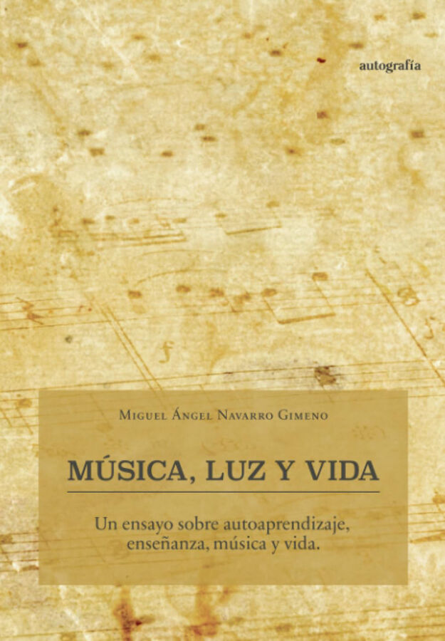 M&uacute;sica, luz y vida