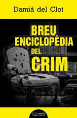 Breu enciclopèdia del crim Breu enciclopèdia del crim