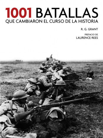 1001 batallas que cambiaron el curso de la historia