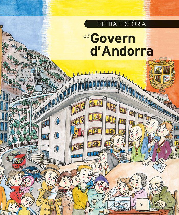 Petita hist&ograve;ria del Govern d'Andorra