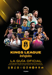 Kings League: La guía oficial Kings League: La guía oficial