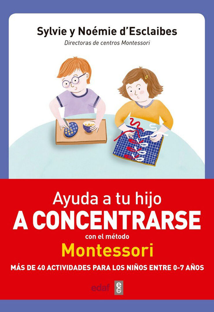 Ayuda a tu hijo a concentrarse con el método Montessori