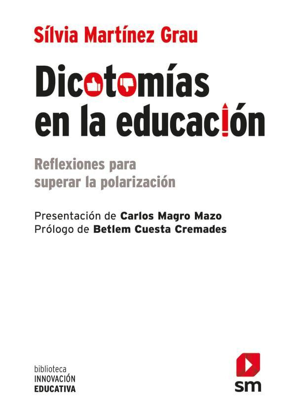Dicotom&iacute;as en la educaci&oacute;n