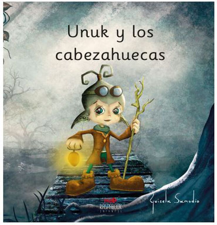 Unuk y los cabeza huecas