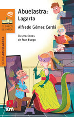 Abuelastra: Lagarta