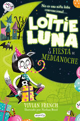 Lottie luna y la fiesta de medianoche Lottie luna y la fiesta de medianoche