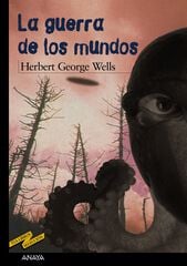 Guerra de los mundos, La Guerra de los mundos, La