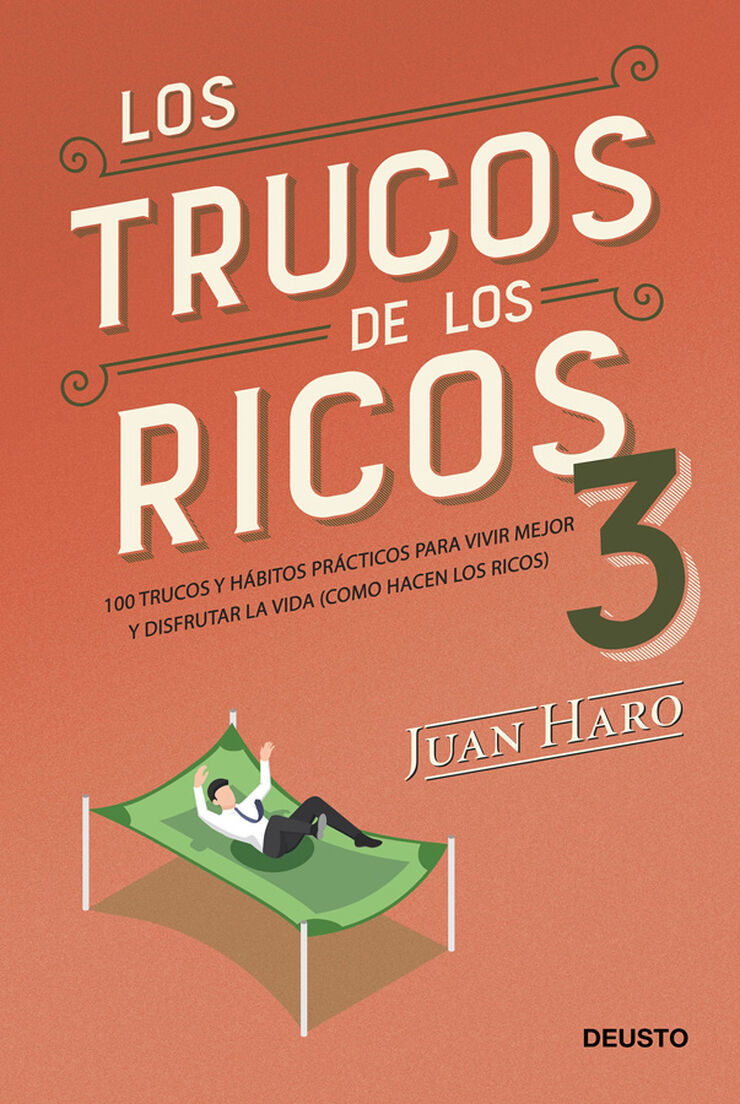 Los trucos de los ricos 3ª parte