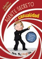 Minihéroes, 1. Agente secreto por casualidad Minihéroes, 1. Agente secreto por casualidad