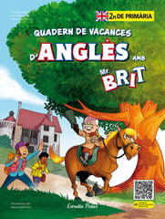Mr. Brit. Quadern de vacances d'angl&egrave;s. 2n de prim&agrave;ria
