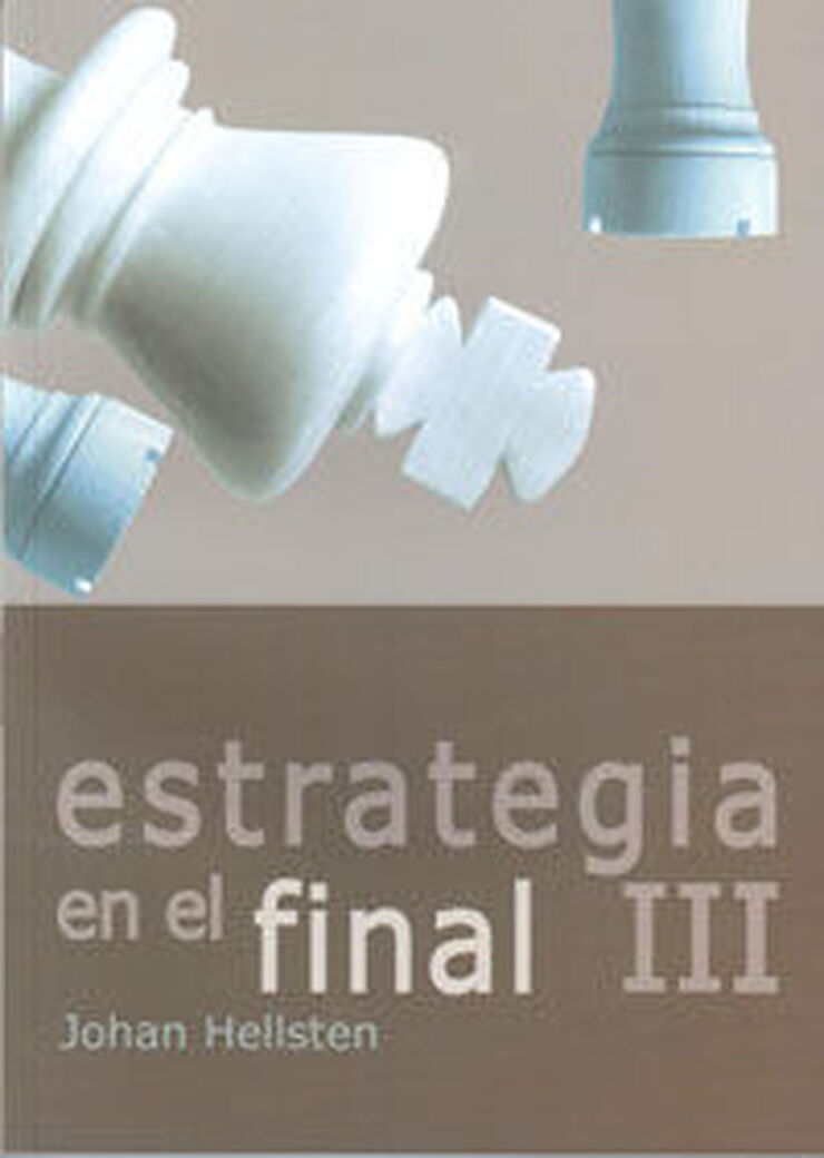 Estrategia en el final III