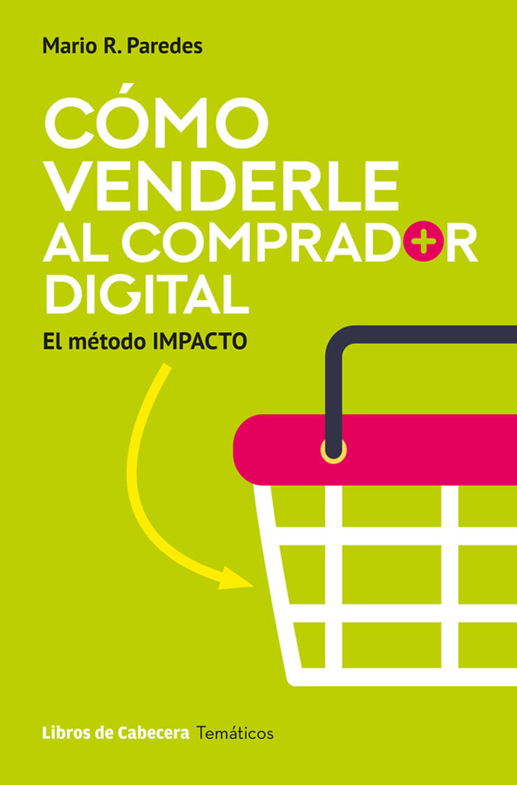 Cómo venderle al comprador digital