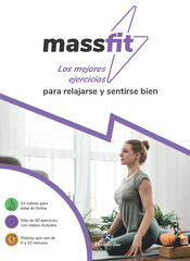 Massfit. Los mejores ejercicios para relajarse y sentirse bien Massfit. Los mejores ejercicios para relajarse y sentirse bien