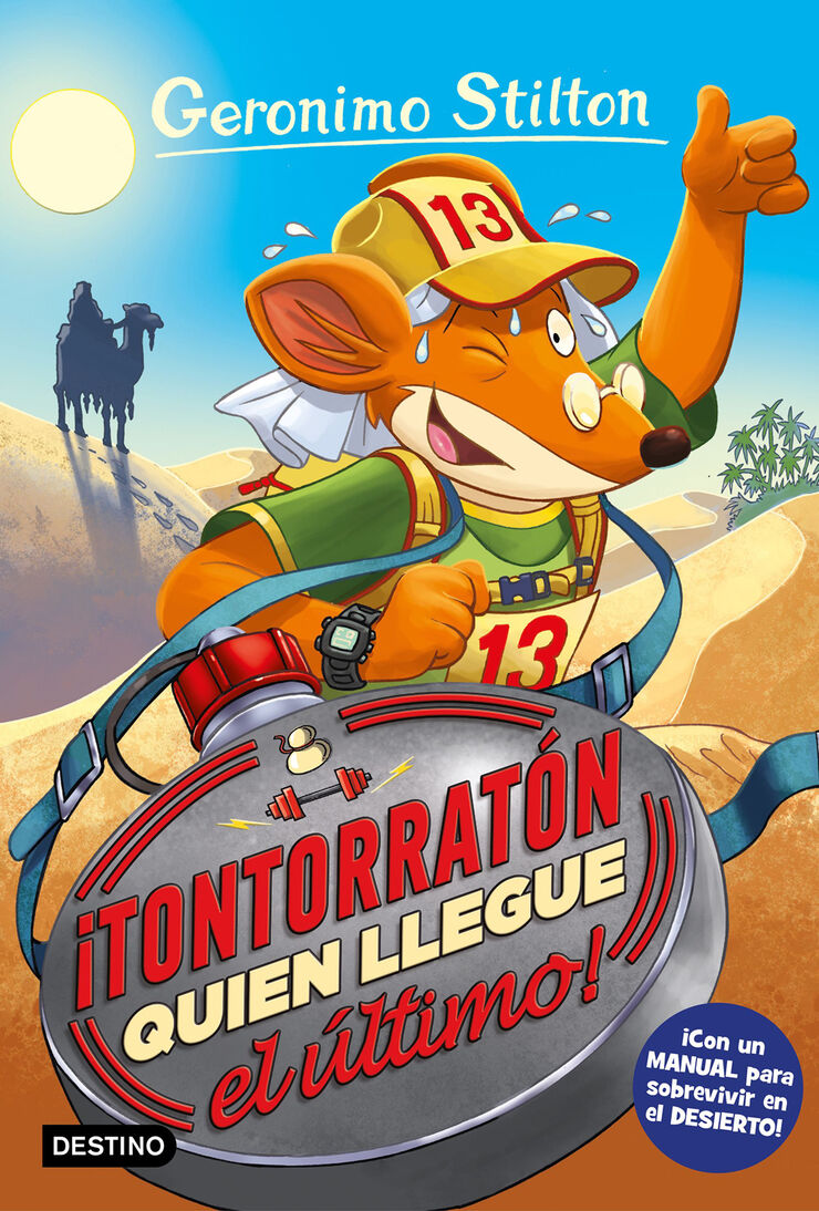 Geronimo Stilton 23. ¡Tontorratón quien llegue el último!