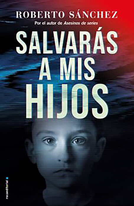 Salvar&aacute;s a mis hijos