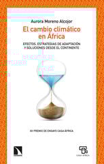 El cambio climático en Africa El cambio climático en Africa