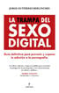 La trampa del sexo digital La trampa del sexo digital