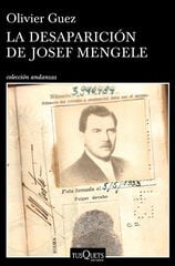 La desaparición de Josef Mengele La desaparición de Josef Mengele